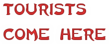 Tourists Come Here